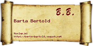 Barta Bertold névjegykártya